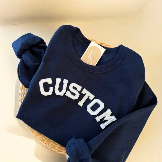 Custom Crewneck Sweatshirt! You design what you want it to say!