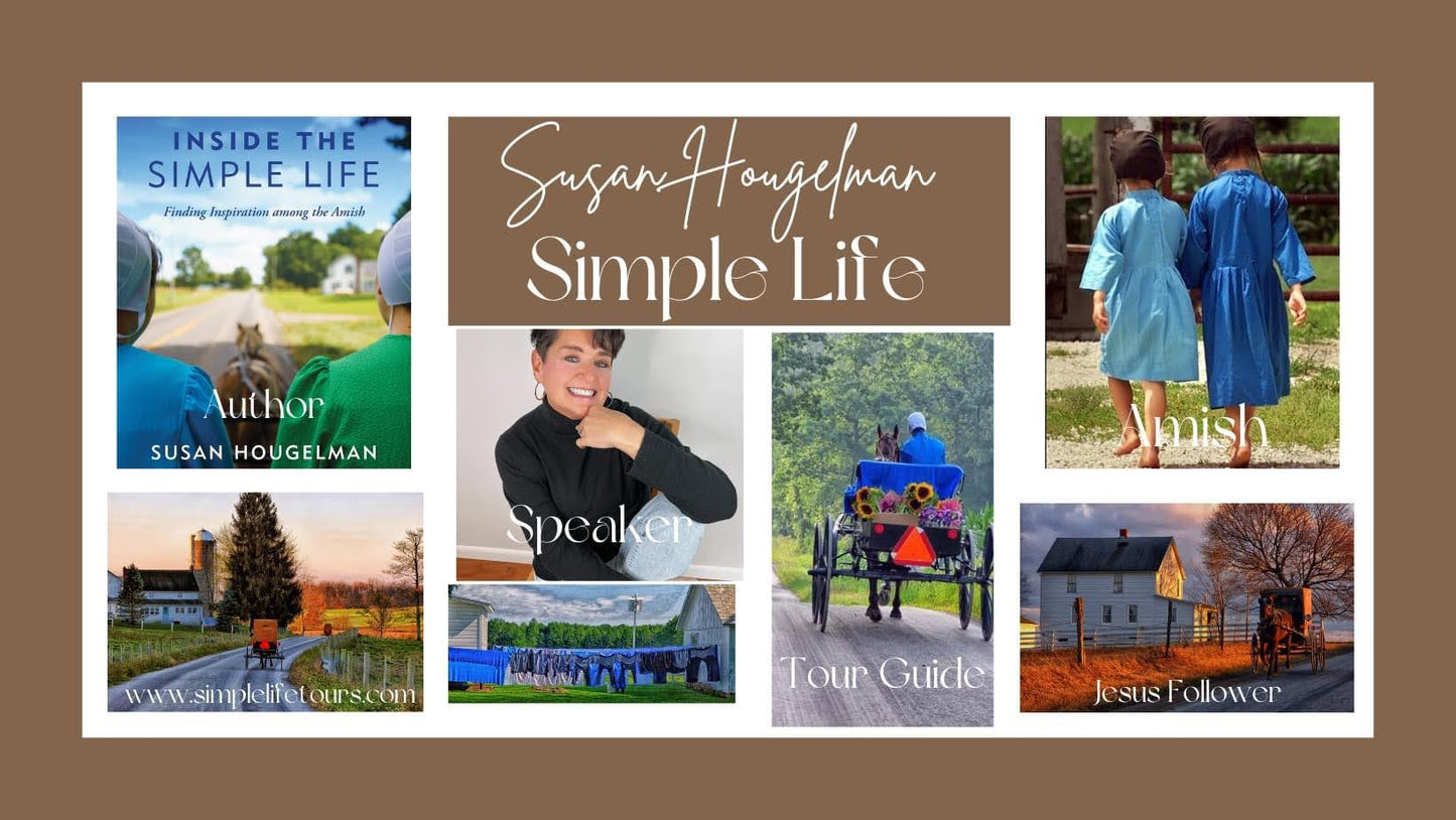 Inside the Simple Life: Finding Inspiration among the Amish (Autographed Copy) - Simple Life Amish Store