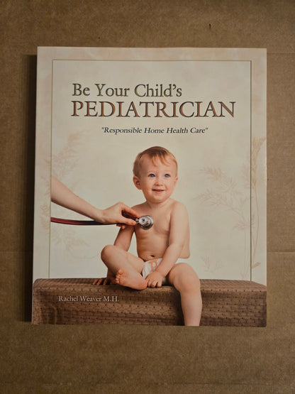 Be Your Child's Pediatrician