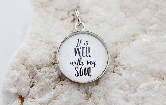 Well With My Soul Round Charm - Simple Life Amish Store